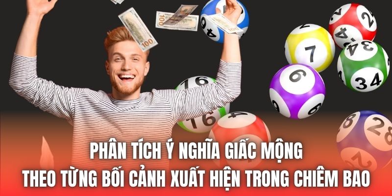 Phân tích ý nghĩa giấc mộng theo từng bối cảnh xuất hiện trong chiêm bao